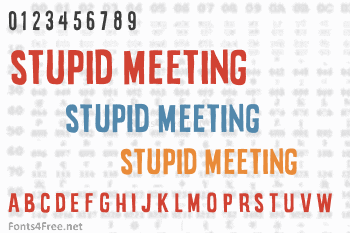 Stupid Meeting Font